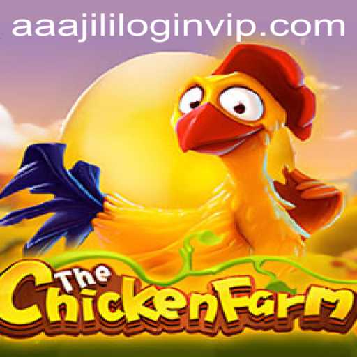 Discover the Exciting World of ChickenFarm with Exclusive AAAJILI VIP Login
