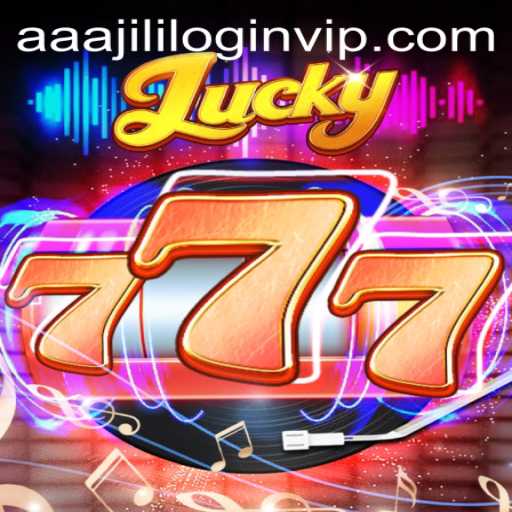 Discover the Exciting World of Lucky777: A Journey Through AAAJILI VIP Login and Gameplay