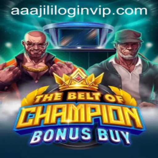 Explore TheBeltOfChampionBonusBuy: A New Era in Gaming with AAAJILI VIP Login
