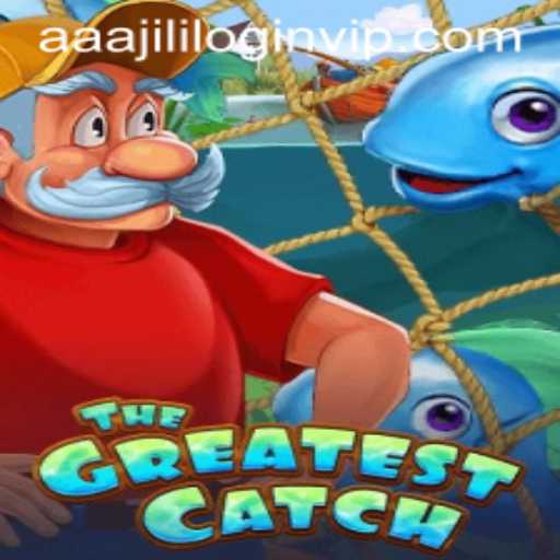 TheGreatestCatch: Navigating the Waters of AAAJILI VIP Login